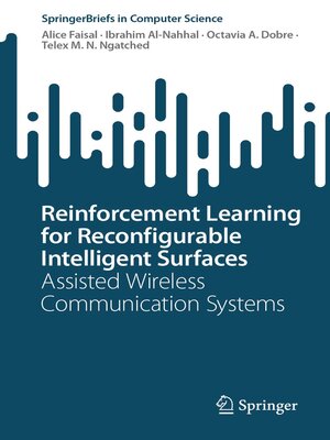 cover image of Reinforcement Learning for Reconfigurable Intelligent Surfaces